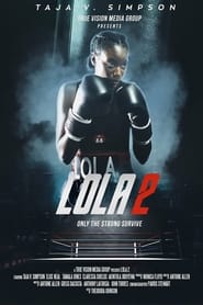 مشاهدة فيلم Lola 2 2022 مترجم