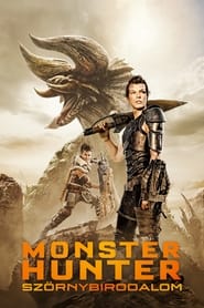 Monster Hunter - Szörnybirodalom poszter