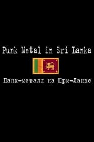 Punk Metal in Sri Lanka