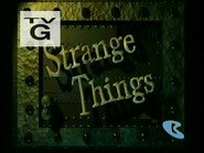 Strange Things