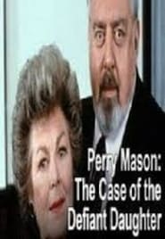 Perry Mason: The Case of the Defiant Daughter