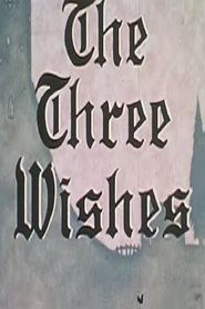 The Three Wishes