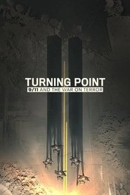 Turning Point: 9/11 and the War on Terror (2021)
