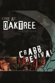 Poster Crabb Revival: Live at Oak Tree 2009