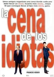 La cena de los idiotas (1998) | Le Dîner de cons