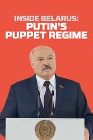 Poster Inside Belarus: Putin's Puppet Regime 2022
