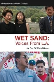 Wet Sand: Voices from L.A.
