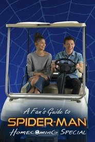 Image A Fan's Guide to Spider-Man: Homecoming