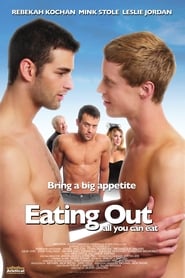 Eating Out: All You Can Eat постер