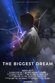 The Biggest Dream (2021)