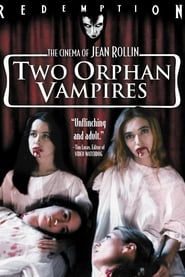 Two Orphan Vampires 1997 吹き替え 動画 フル