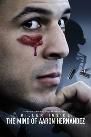 Killer Inside: The Mind of Aaron Hernandez Sezonul 1 Episodul 1 Online