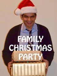 Family Christmas Party (2018)