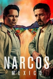 Poster Narcos: Mexico - Season 3 Episode 2 : Como La Flor 2021