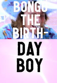 Bongo the Birthday Boy (2024)