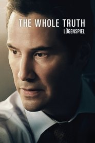 The Whole Truth – Lügenspiel