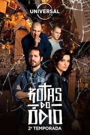 Rotas do Ódio: Temporada 1