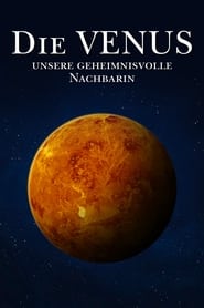 Poster Die Venus – Unsere geheimnisvolle Nachbarin