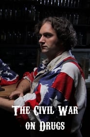 The Civil War on Drugs постер