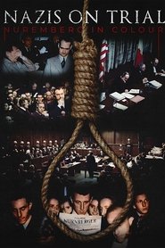 Poster Nazis on Trial: Nuremberg in Colour 2021