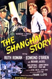 The Shanghai Story постер