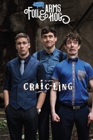 Foil Arms and Hog: Craicling (2019)