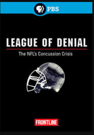 Poster League of Denial: The NFL’s Concussion Crisis