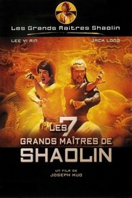 Les Sept grands maîtres de Shaolin streaming