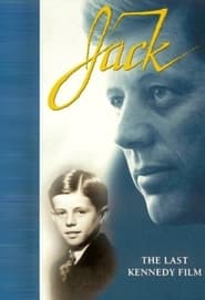 Jack: The Last Kennedy Film streaming