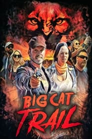 Big Cat Trail постер