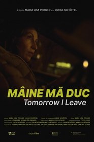 Tomorrow I Leave (2024) Tomorrow I Leave (2024)