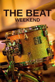 The Beat Weekend постер