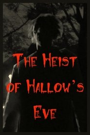 The Heist of Hallow’s Eve