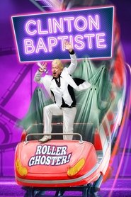 Clinton Baptiste: Roller Ghoster!