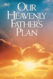 Poster Our Heavenly Father's Plan