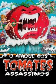 Pôster de O Ataque dos Tomates Assassinos