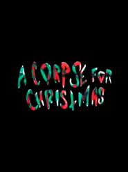 A Corpse for Christmas постер