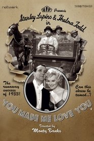 You Made Me Love You (1933)