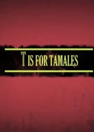 Poster T Is for Tamales