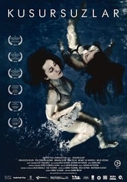 Voir Kusursuzlar en streaming vf gratuit sur streamizseries.net site special Films streaming