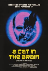 A Cat in the Brain постер