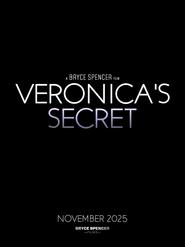 Veronica's Secret 2025 Бесплатан неограничен приступ