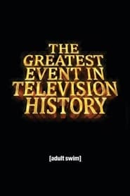 The Greatest Event in Television History Episode Rating Graph poster