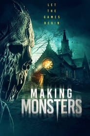 Making Monsters постер