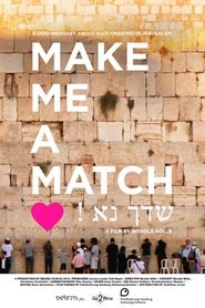 Poster Make Me a Match 2013