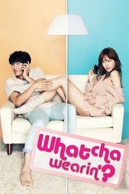 مشاهدة فيلم Whatcha Wearin’? 2012 مترجم