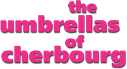 The Umbrellas of Cherbourg Logo