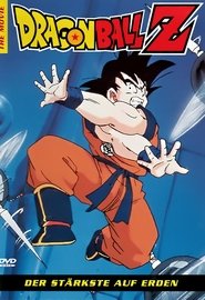 Dragonball Z 2: Der Stärkste auf Erden