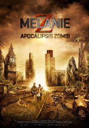 Melanie: Apocalipsis Zombie latino 2016 mega