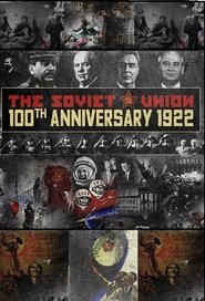 The Soviet Union: 100th Anniversary 1922 (2022)